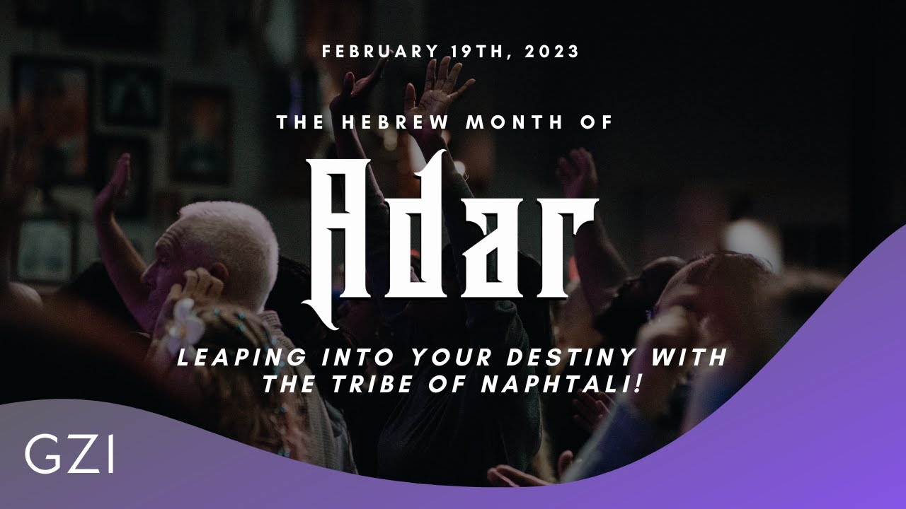 The Hebrew Month of Adar | Glory of Zion International