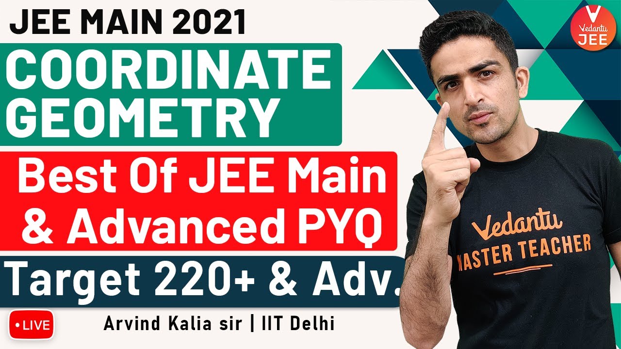 JEE 2021 - Coordinate Geometry | JEE Mains & Advanced Previous Year Questions with CONCEPT Revision📖