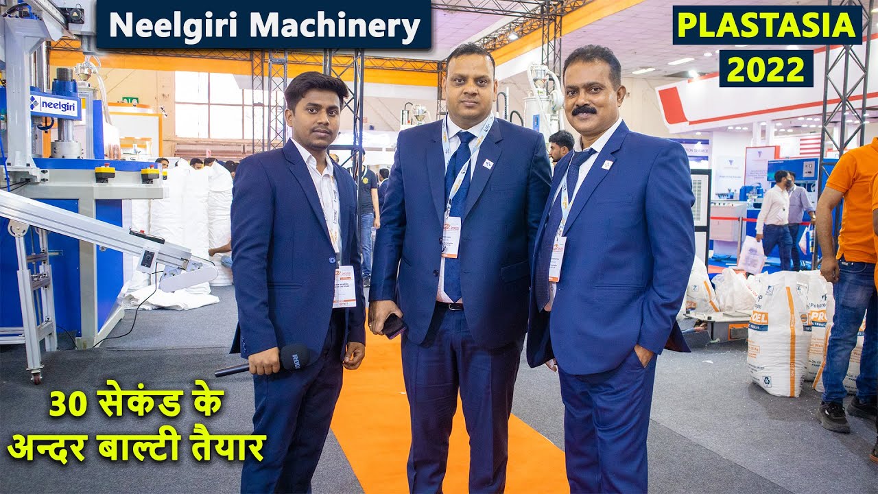 बाल्टी बनाने की फैक्ट्री खोलें | Neelgiri Machinery Injection moulding machines | PLASTASIA 2022 |