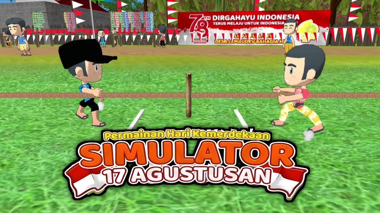 Ikutan Lomba 17 Agustus Di Game - SIMULATOR 17 AGUSTUSAN INDONESIA || Gameplay Game Indonesia 