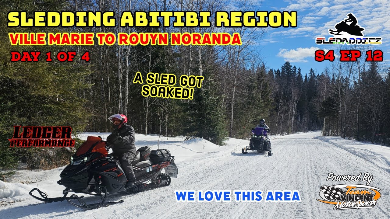Pulled Sled From Creek! | Snowmobiling Abitibi-Temiscamingue | Day 1 - Ville Marie to Rouyn Noranda