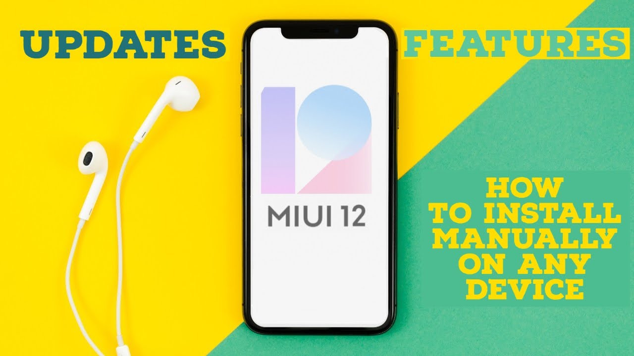 MIUI 12 Update - How To Install Manually On Any Device