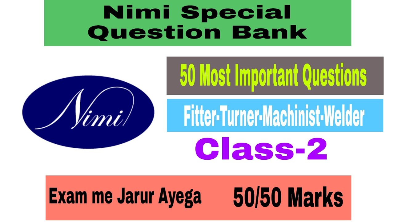 NIMI Special 50 Most Important MCQ | Nimi Questions | MCQ for Fitter-Turner-Machinist-Welder | Nimi