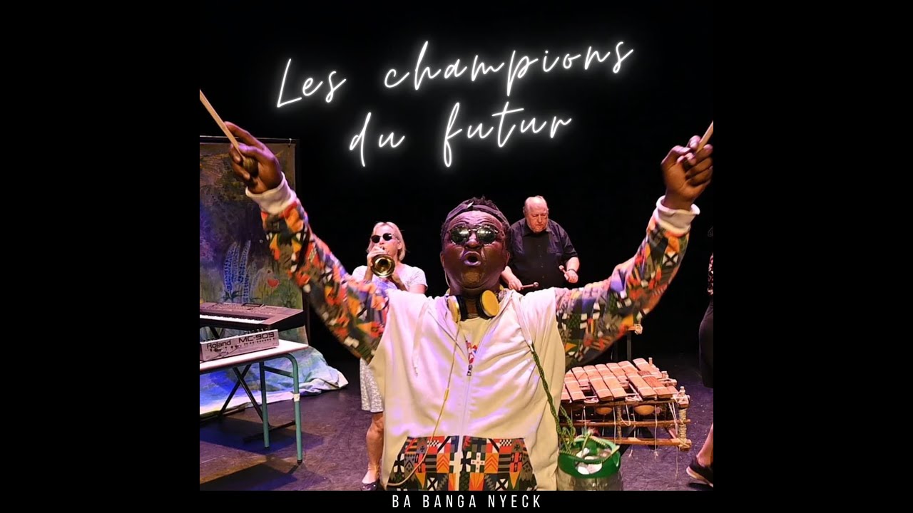 Les champions du futur -  Ba Banga Nyeck ( Clip Officiel)