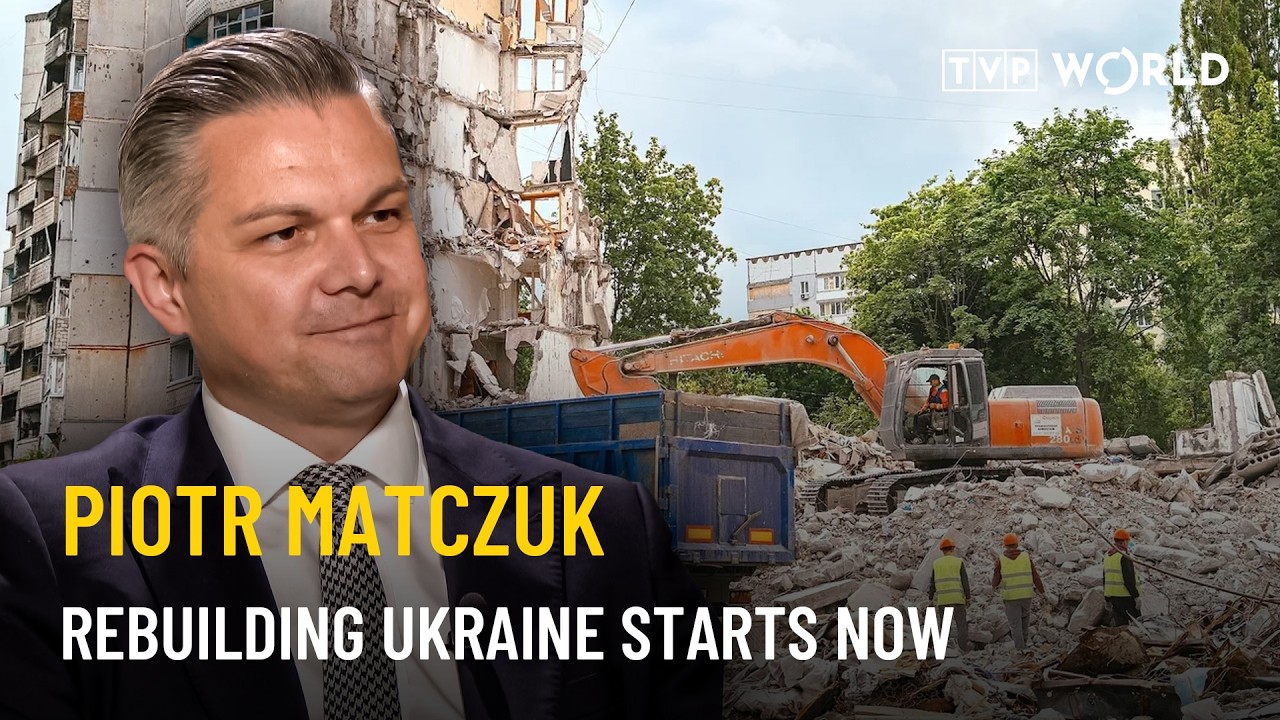 How is Poland preparing to rebuild Ukraine&rsquo;s post-war economy | Piotr Matczuk