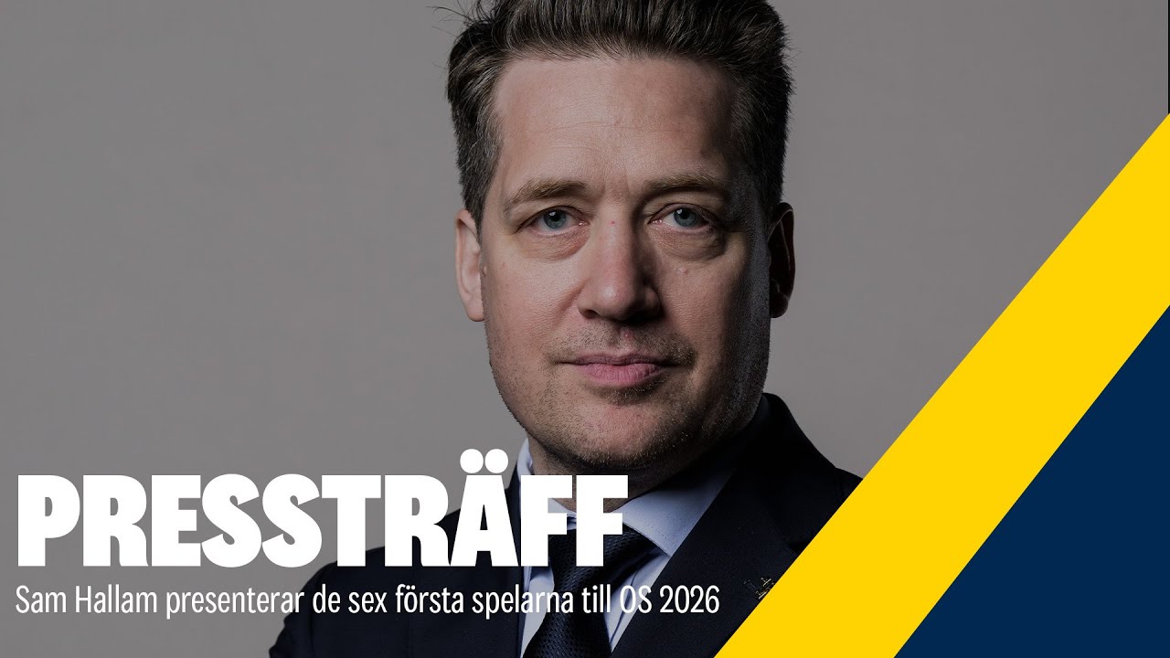 Pressträff I Sam Hallam presenterar de sex första spelarna till Tre Kronors OS-trupp