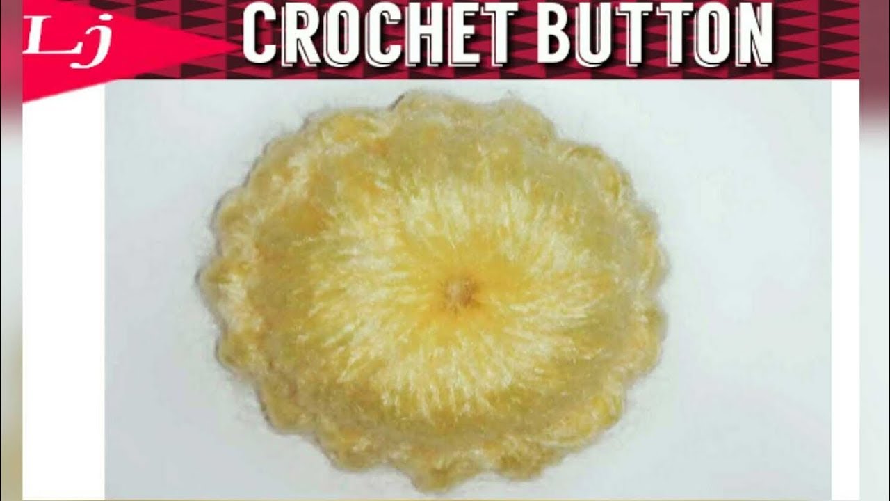 Never buy a button again! Learn How to Crochet a Button