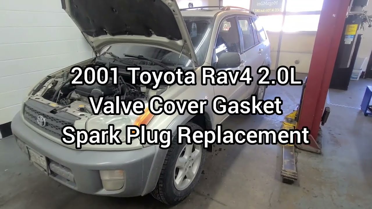 Valve Cover Gasket and Spark Plugs on a 2001 Toyota Rav4