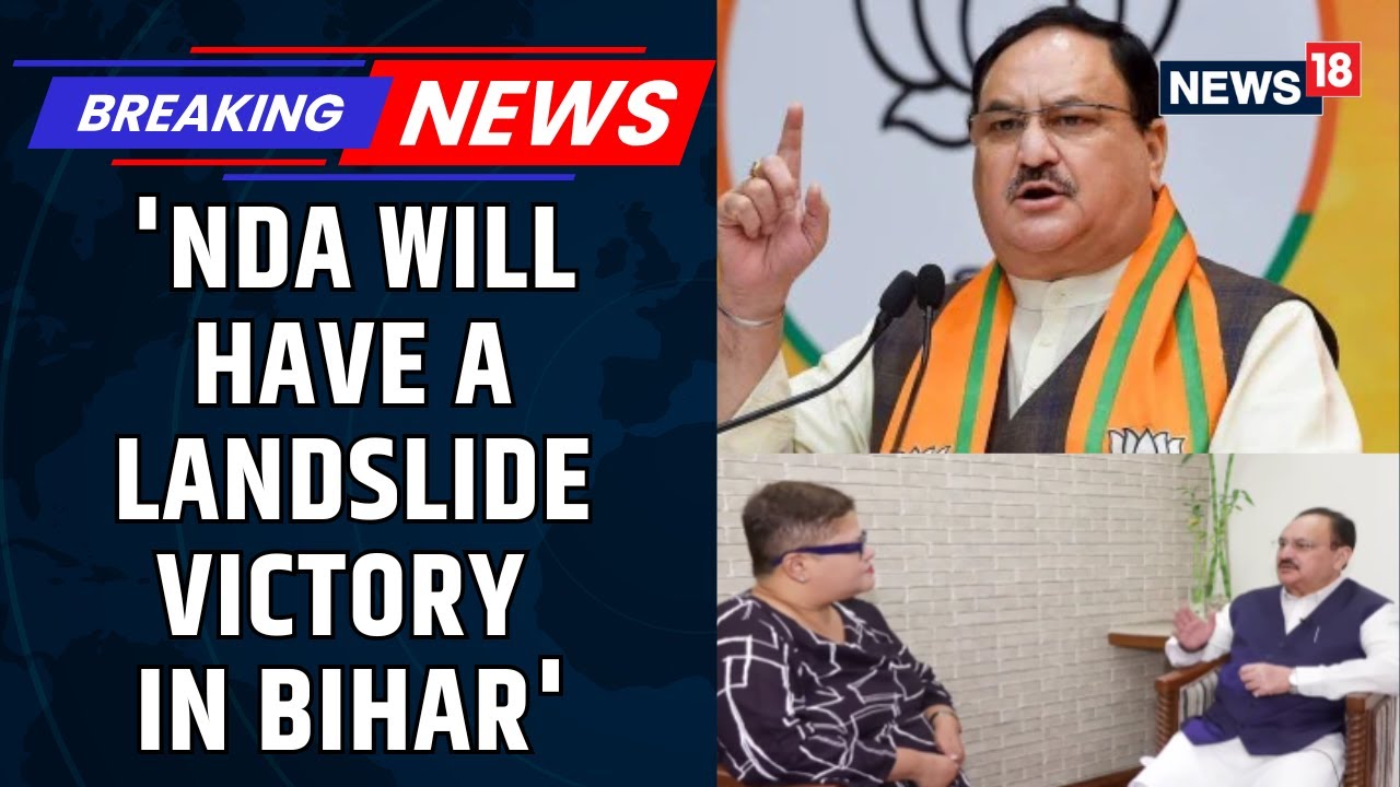 JP Nadda Discuses Bihar Polls, Women Empowerment And The Key Role Of NDA In Bihar | News18
