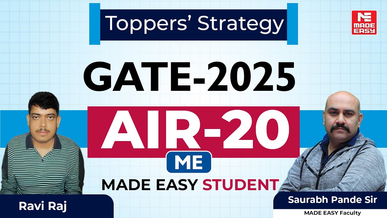 GATE 2025 | AIR-20 | Mechanical Engineering | Ravi Raj | Toppers' Talk | MADE EASY