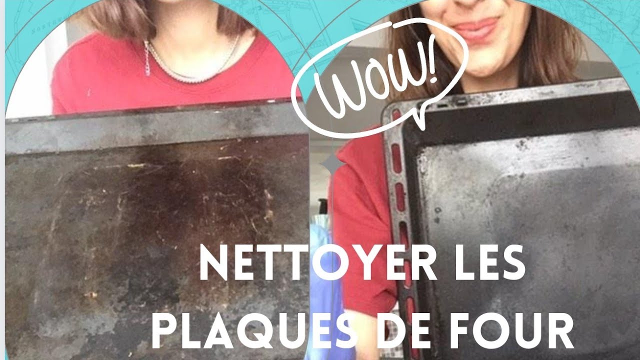 Une astuce de génie pour nettoyer la plaque du four /et la rendre comme neuve