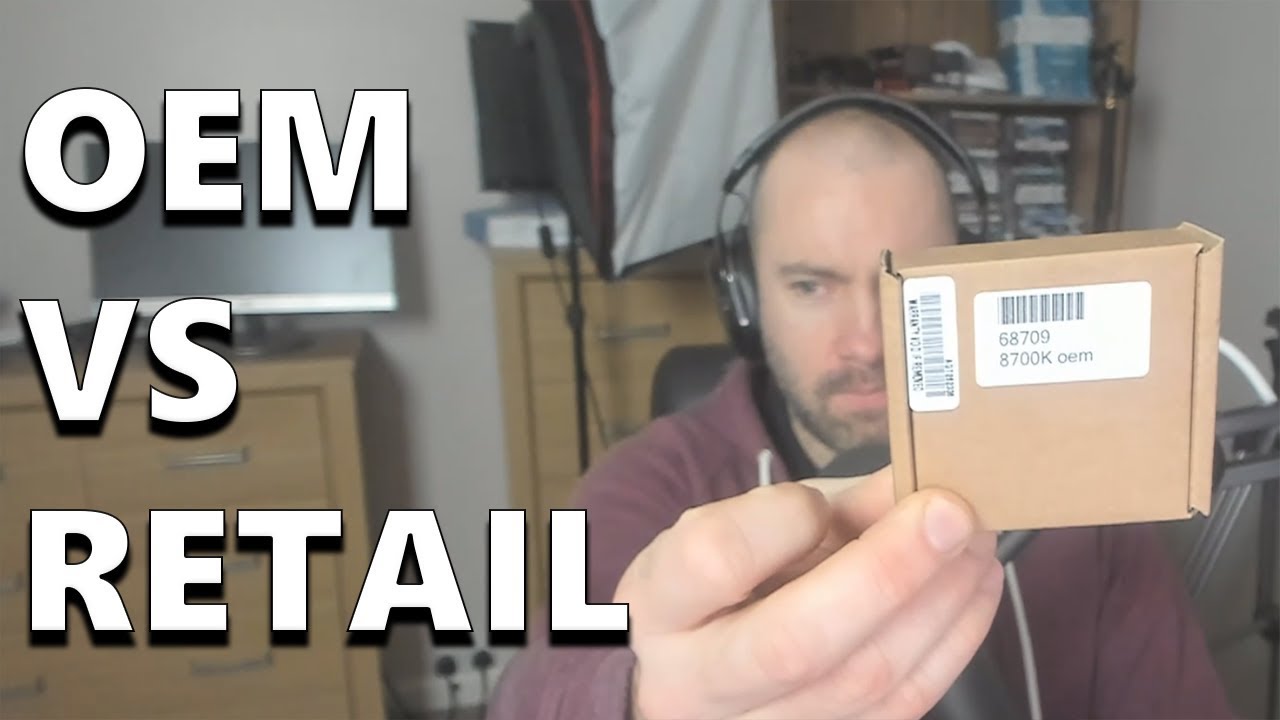 OEM vs Retail CPUs