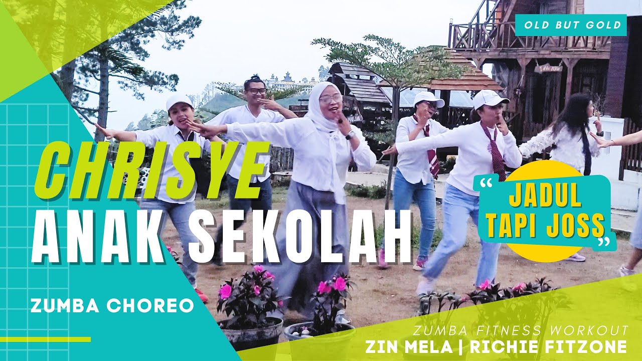 Chrisye - Anak Sekolah  | Zin Mela | Old But Gold I  Zumba Fitness Workout | NFC Gathering
