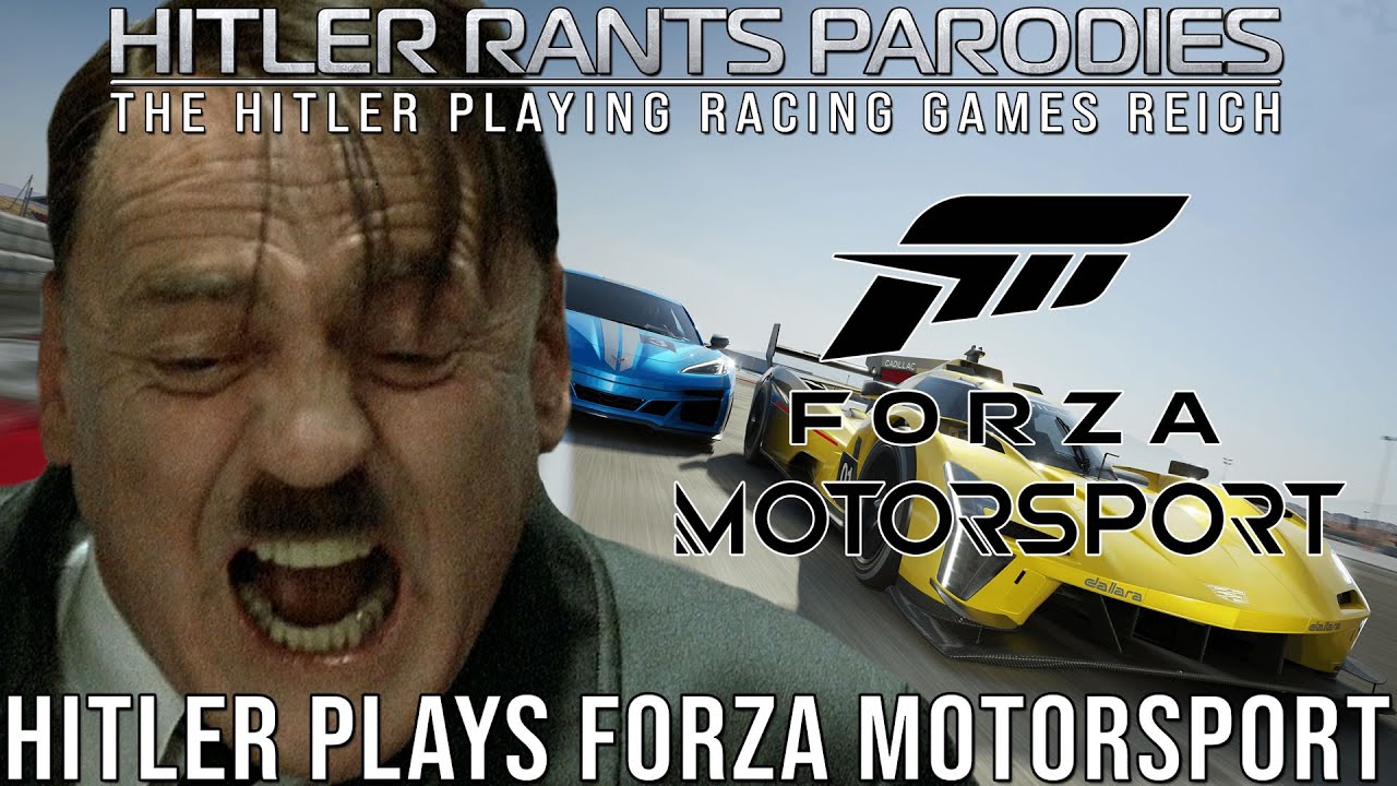 Hitler plays Forza Motorsport