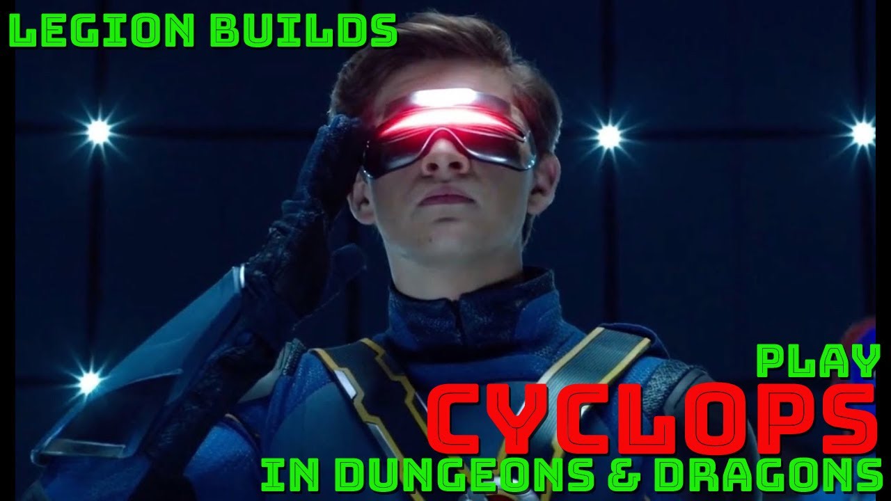 Play Cyclops in Dungeons & Dragons (X-Men D&D 5E Builds)