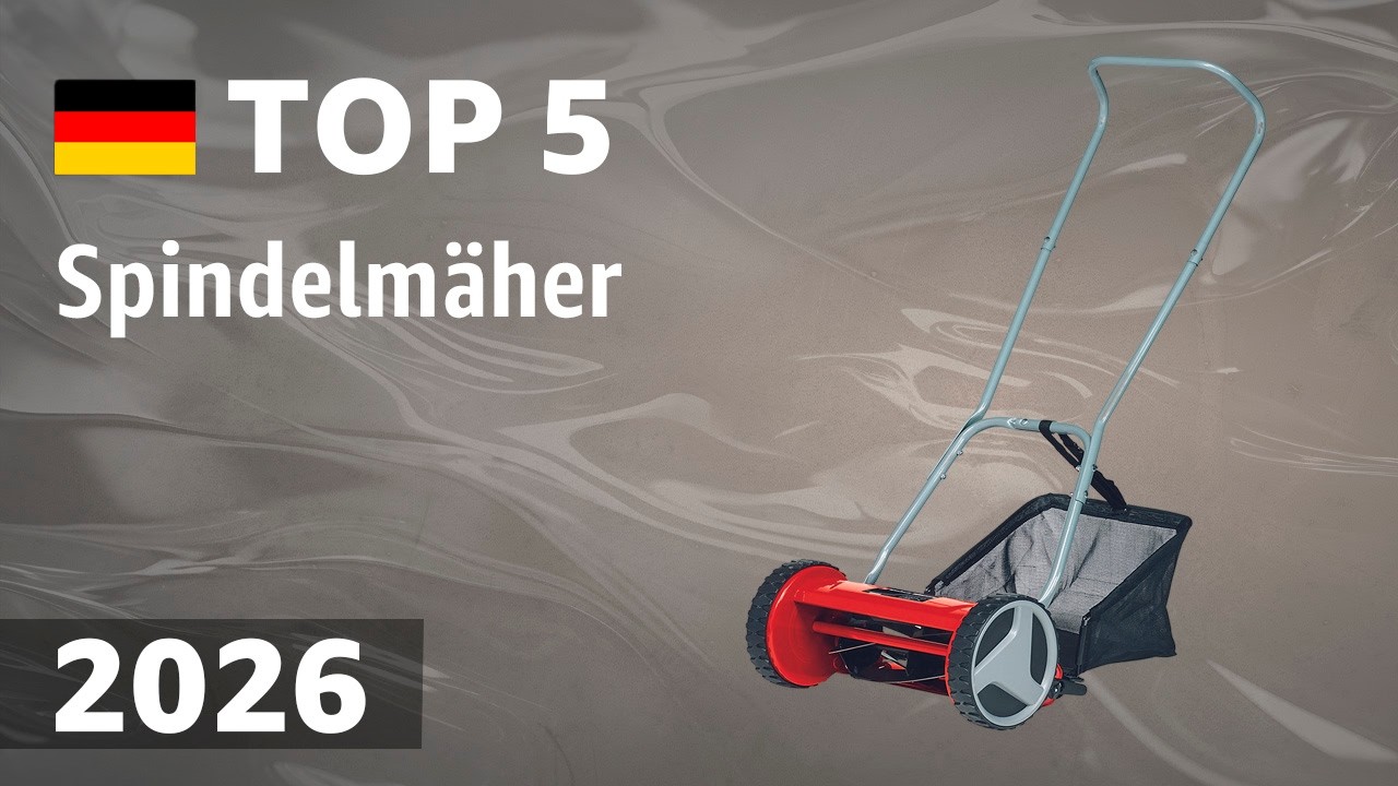 TOP—5. Beste Spindelmäher (Handrasenmäher). Test & Vergleich 2026