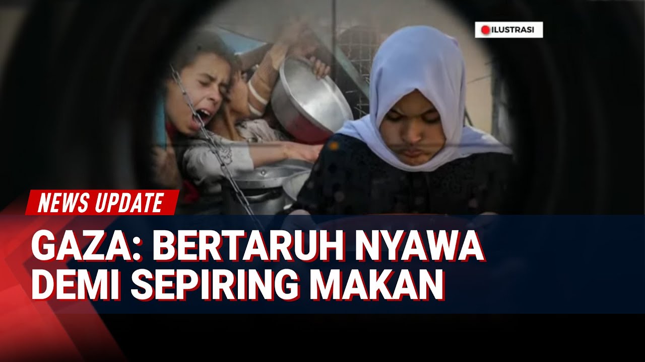 Kondisi Gaza Mencekam! Kelaparan Massal dan Serangan Brutal Israel