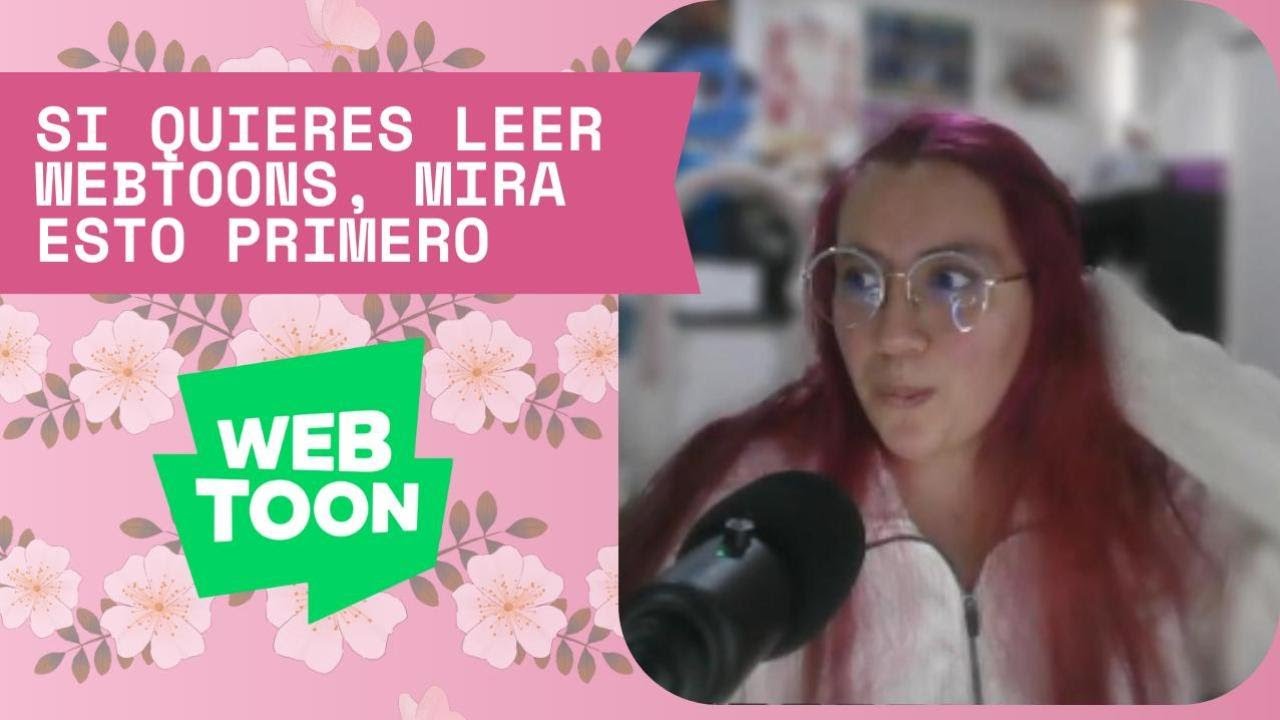 Si quieres leer Webtoons, mira esto primero