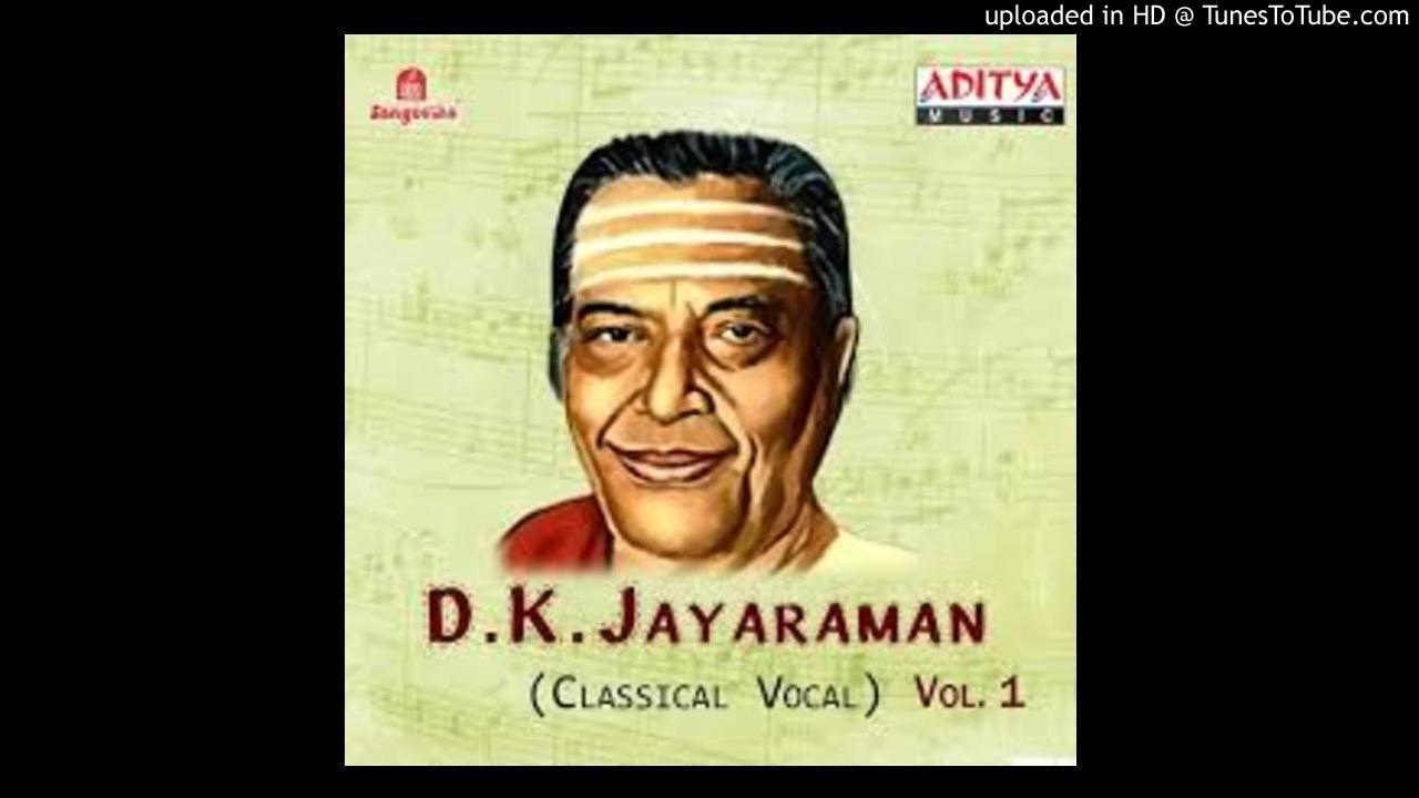 chinna nAde nA-kalAniDhi-Adhi-thyAgarAja - DK Jayaraman