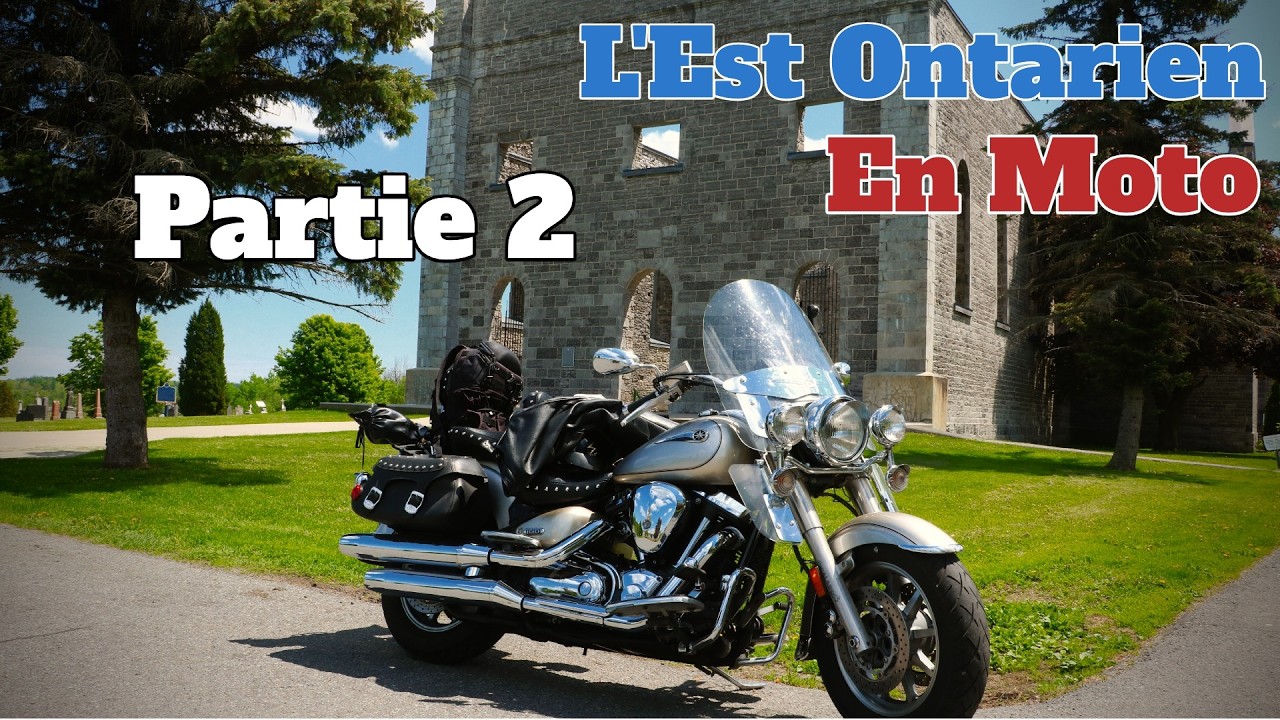 L'Est Ontarien à Moto : Le Guide Ultime de l'Asphalte Parfait (partie 2)