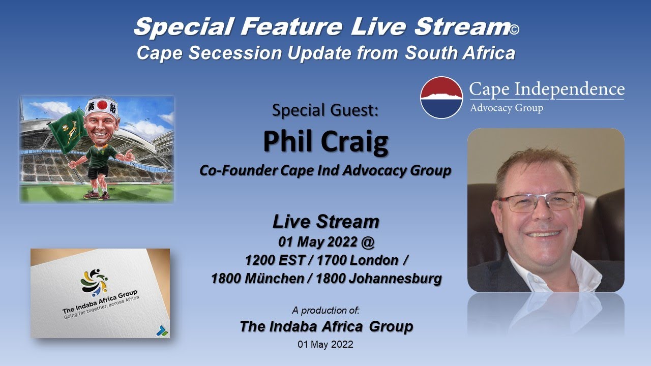 Cape Secession from South Africa | Updatge with Phil Craig, Cape Independence Advocacy Group