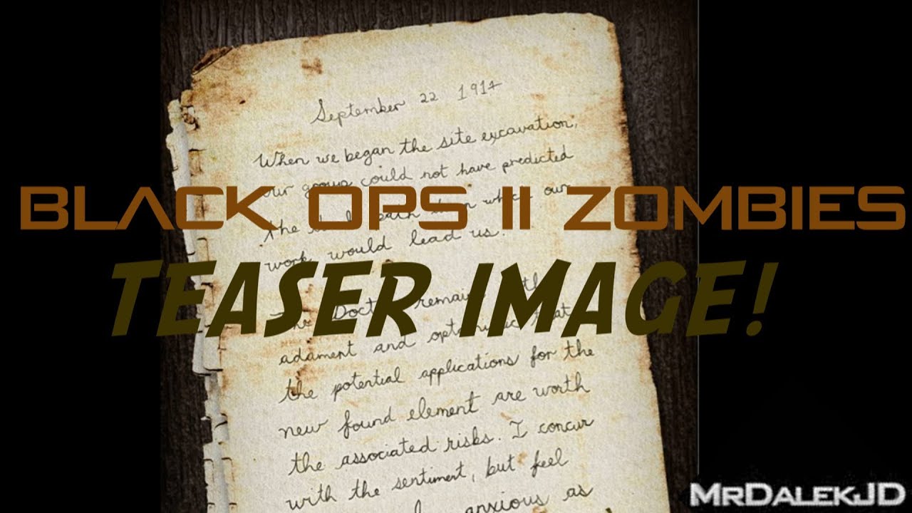 Black Ops 2 Zombies - DLC4 Map Pack 4 Teaser #1! Zombie Map Storyline Info! (Richtofen Diary Entry)