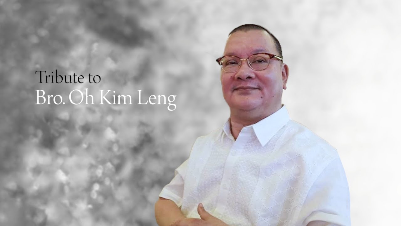 Tribute to Bro. Oh Kim Leng