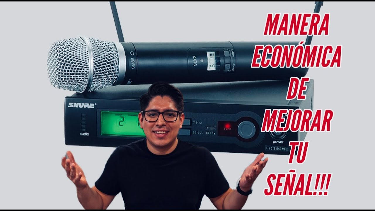 MANERA ECONOMICA DE MEJORAR TUS SISTEMA INALAMBRICOS SHURE SLX!!!