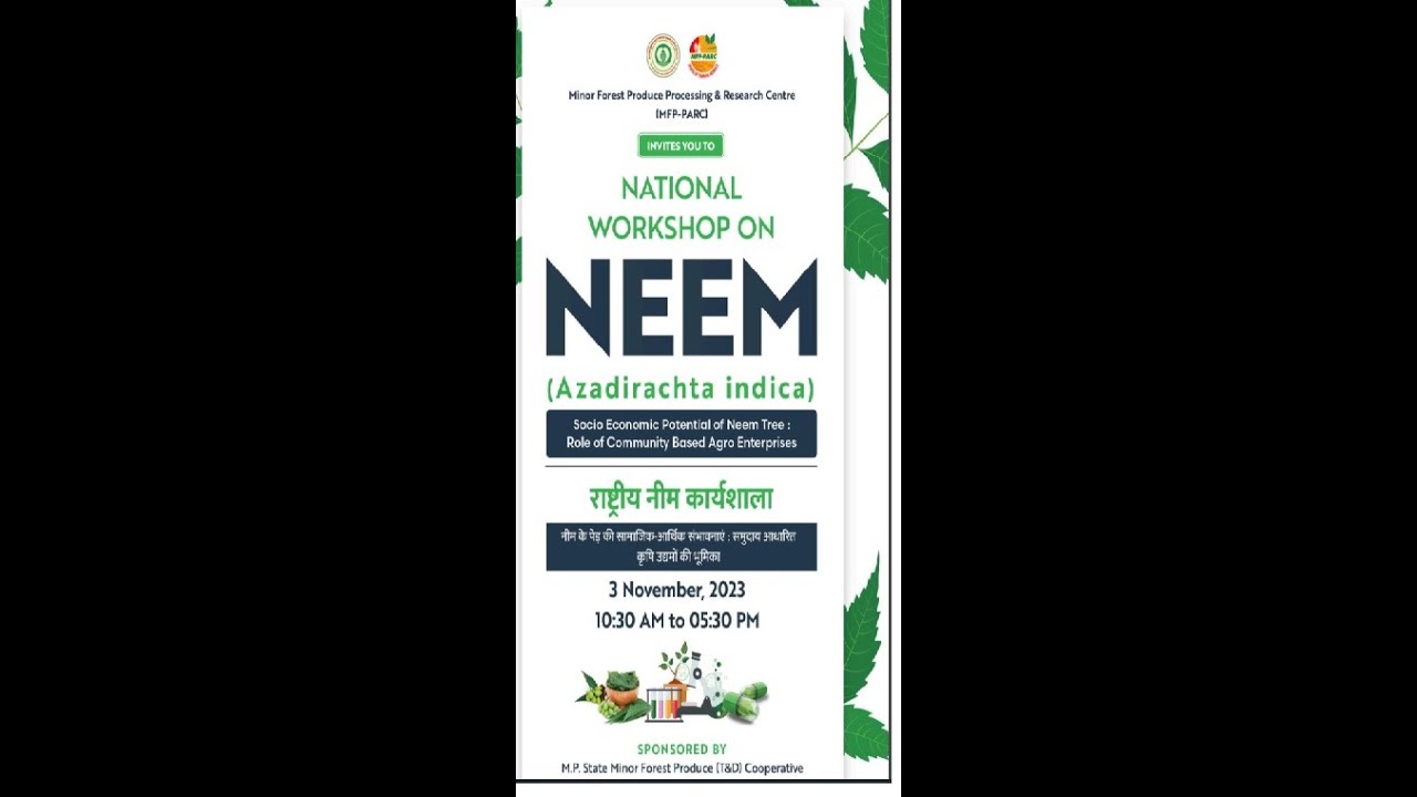 National workshop on NEEM (M.P. Forest Department मध्य प्रदेश वन विभाग)