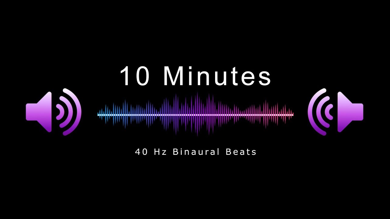 40Hz Binaural Beats | 10 Minutes For Intense Focus | Brainwaves Improve Memory
