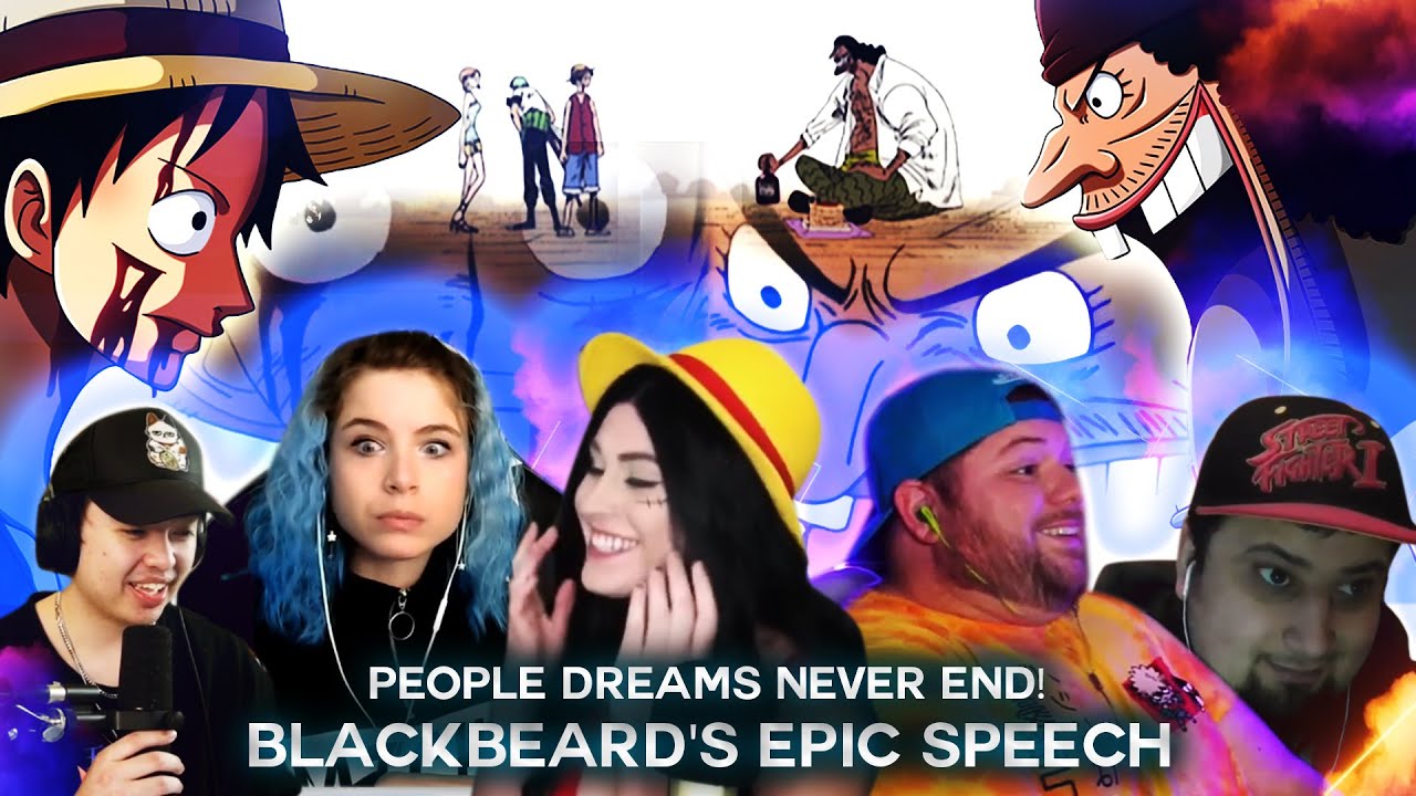 Blackbeard's Epic Speech ! People Dream's Never Ends ! Reaction Mashup