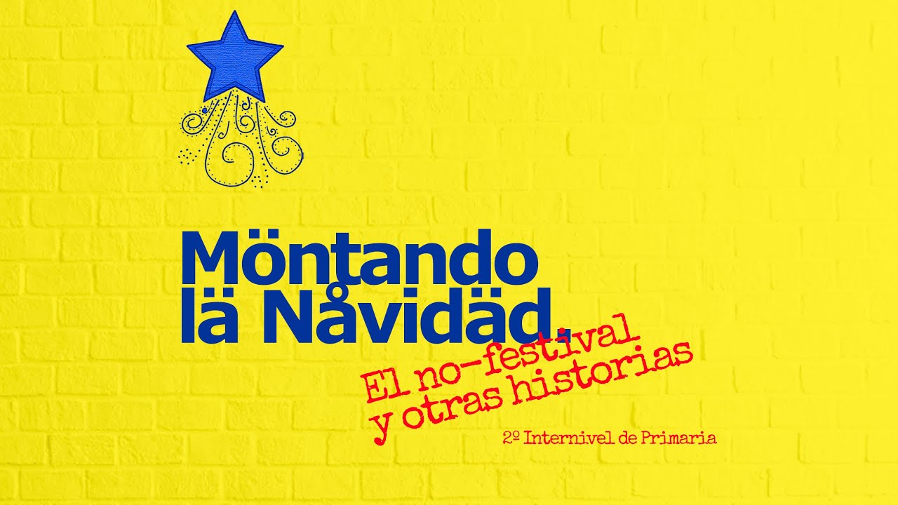 El no-festival y otras historias - 2º Internivel