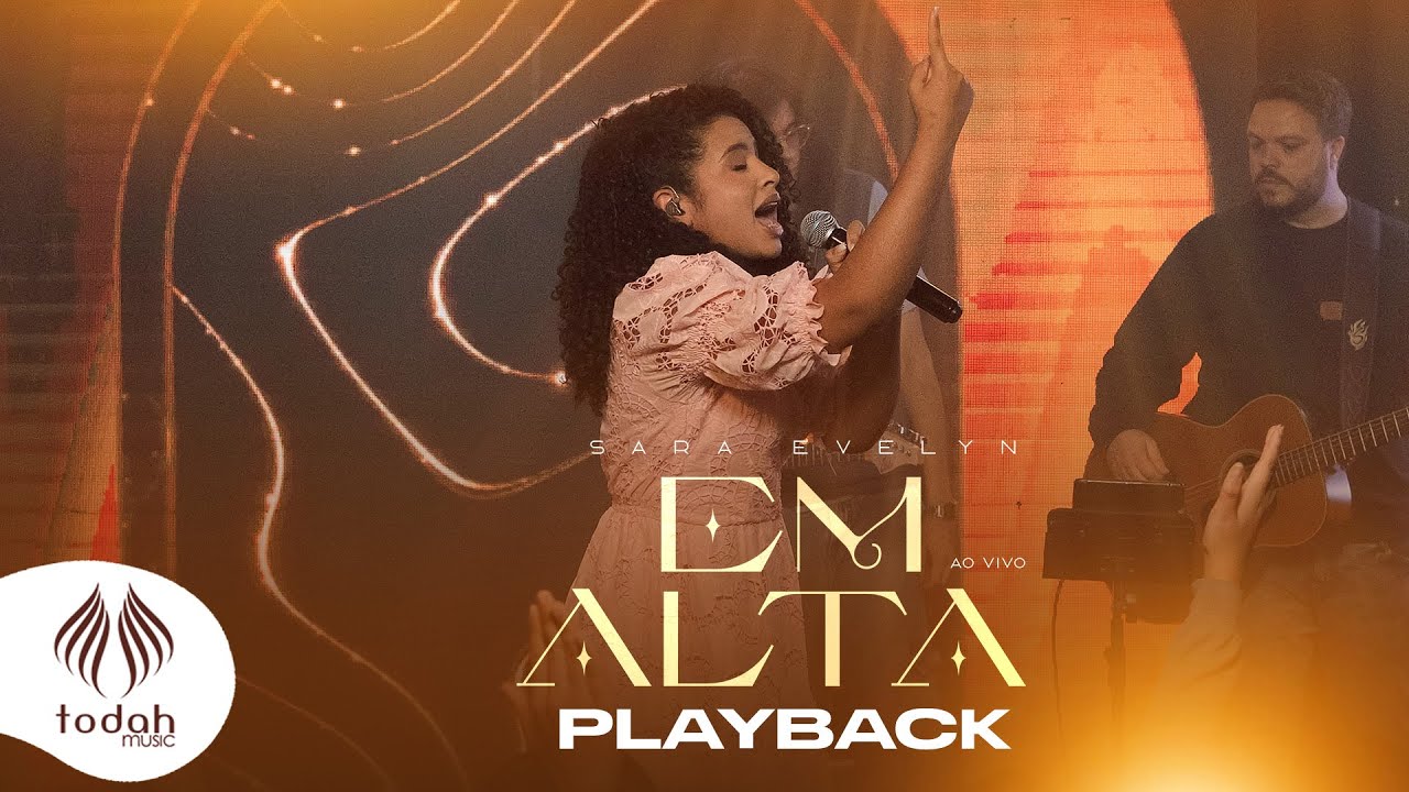 Sara Evelyn | Em Alta [Playback com Letra]