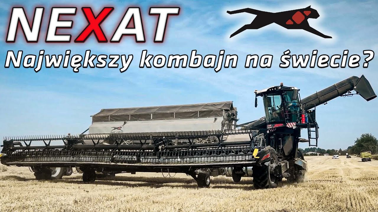 Historia megakombajnu NEXAT - Czy to największy kombajn w historii? [Matheo780]