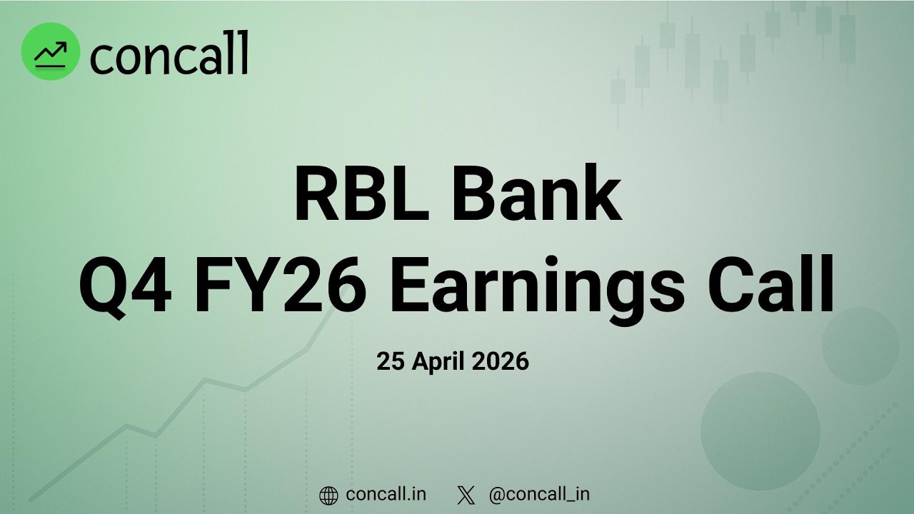 RBL Bank Q4 FY26 Earnings Conference Call  | Concall.in