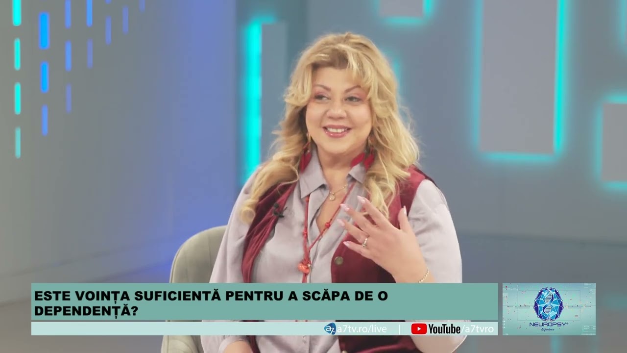 🎯 GINA CHIRIAC, CE NU ȚI-A SPUS NIMENI DESPRE DEPENDENȚE (NEUROPSY, A7 TV)