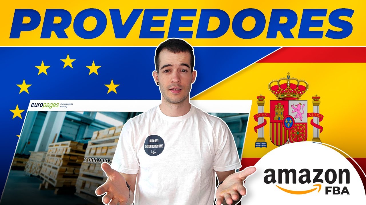 Cómo Encontrar PROVEEDORES EUROPEOS o ESPAÑOLES ✅ FABRICANTES de EUROPA y ESPAÑA para AMAZON FBA 🚀