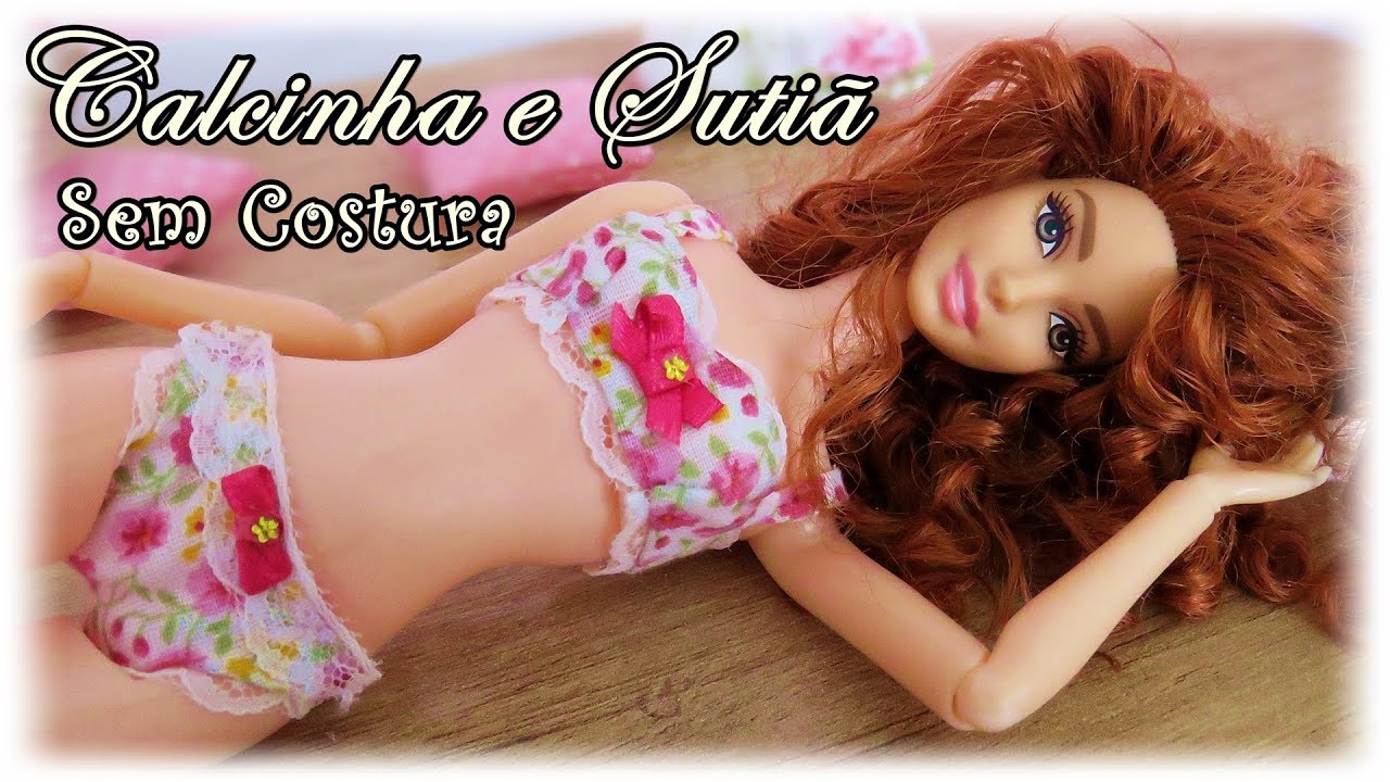 COMO FAZER CALCINHA E SUTIÃ SEM COSTURA PARA BARBIE TUTORIAL ROUPA DE BONECAS SUPER TOY KIDS