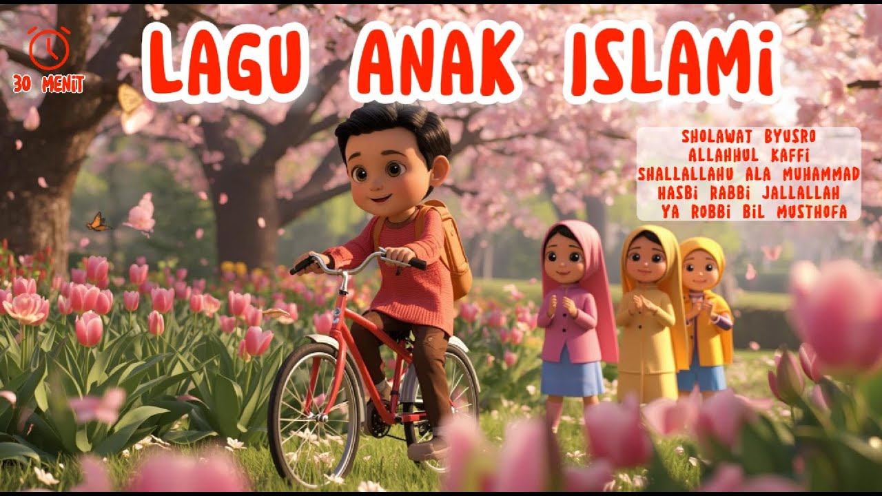 Kumpulan lagu anak islami Allahul Kaffi, Hasbi Rabbi, Sholawat Jibril, dan Sholawat Anak Lainnya
