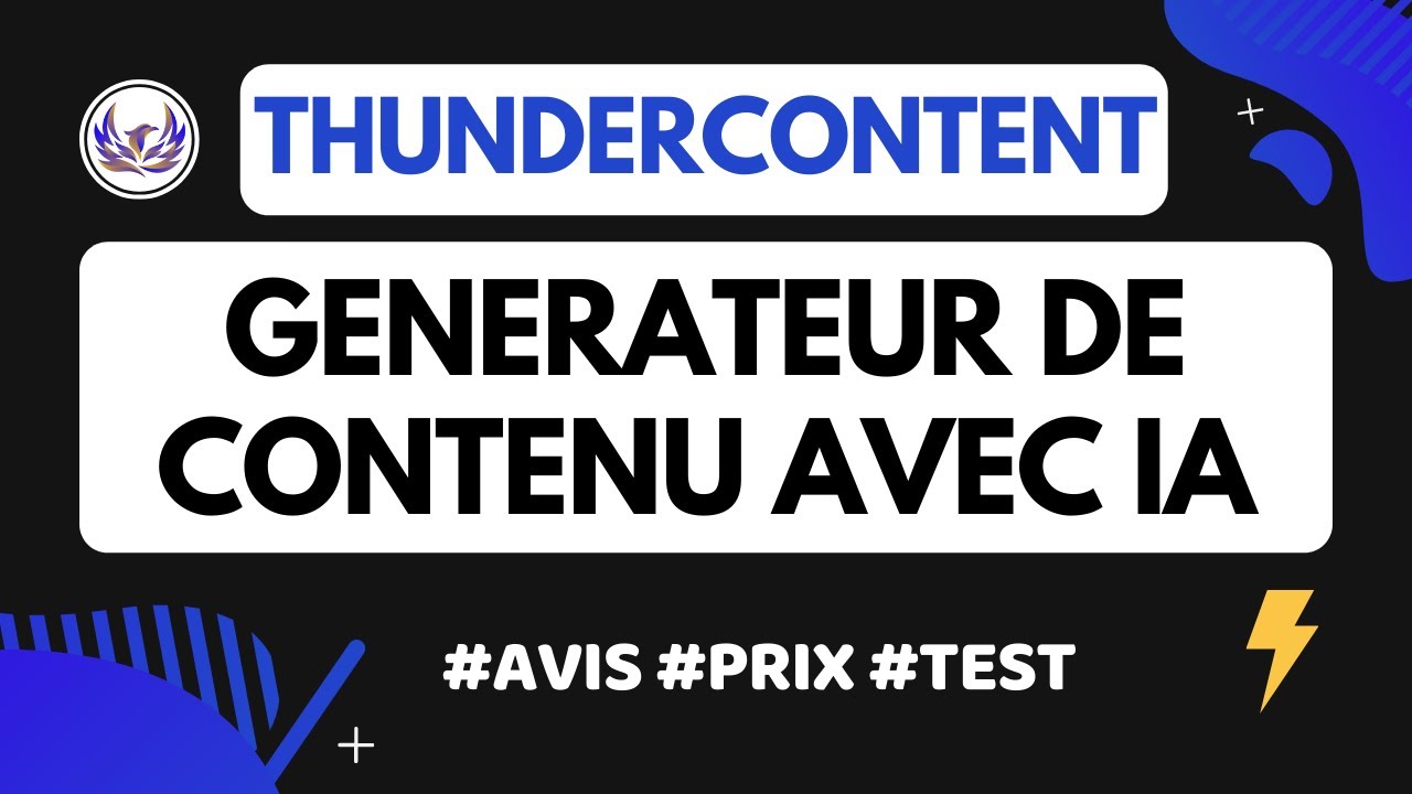 Thundercontent Avis & Test - Générateur de contenu en illimité avec l'IA #Busilearn