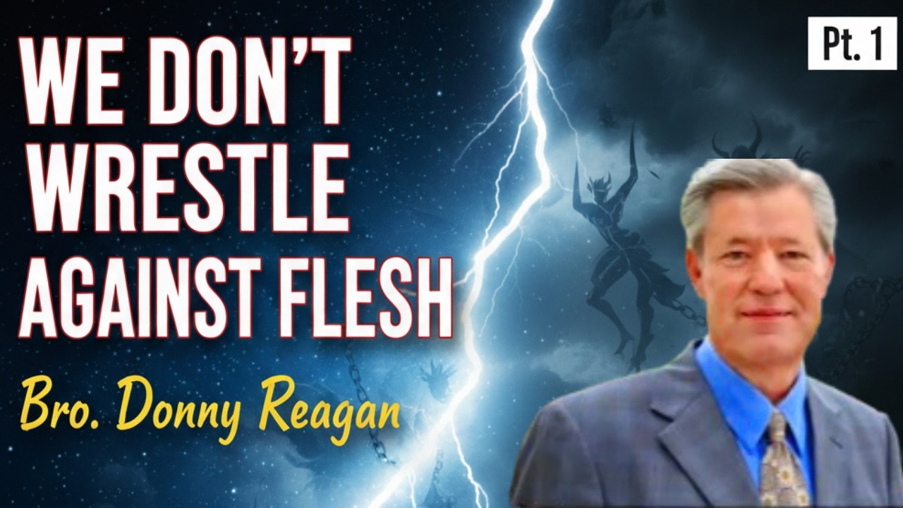 We Dont Wrestle Against Flesh Pt 1 || Bro Donny Reagan [HVCJC]