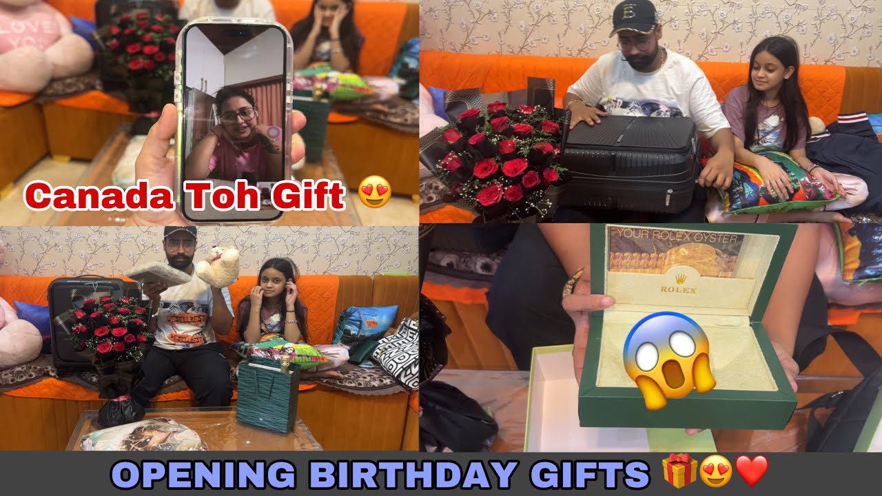 OPENING BIRTHDAY GIFTS 🎁😍❤️ || CANADA TOH GIFTS 😍 || THANK YOU SARIYA DA DAY SPECIAL BANAN LYI❤️