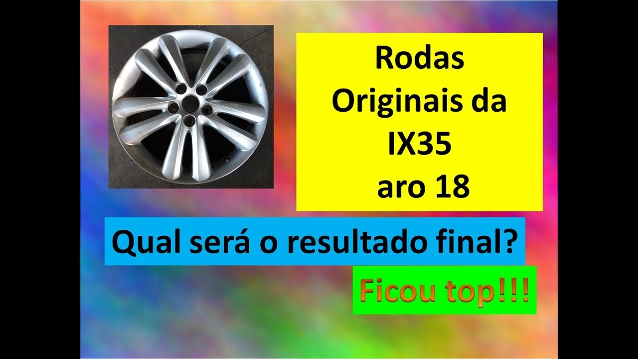 Reformando rodas originais da IX35 aro 18 | Dedé rodas