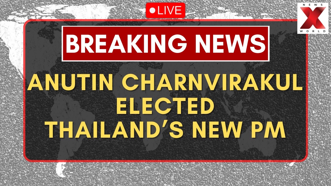 Anutin Charnvirakul Thailand PM LIVE : Thailand Gets New Prime Minister | NewsX World