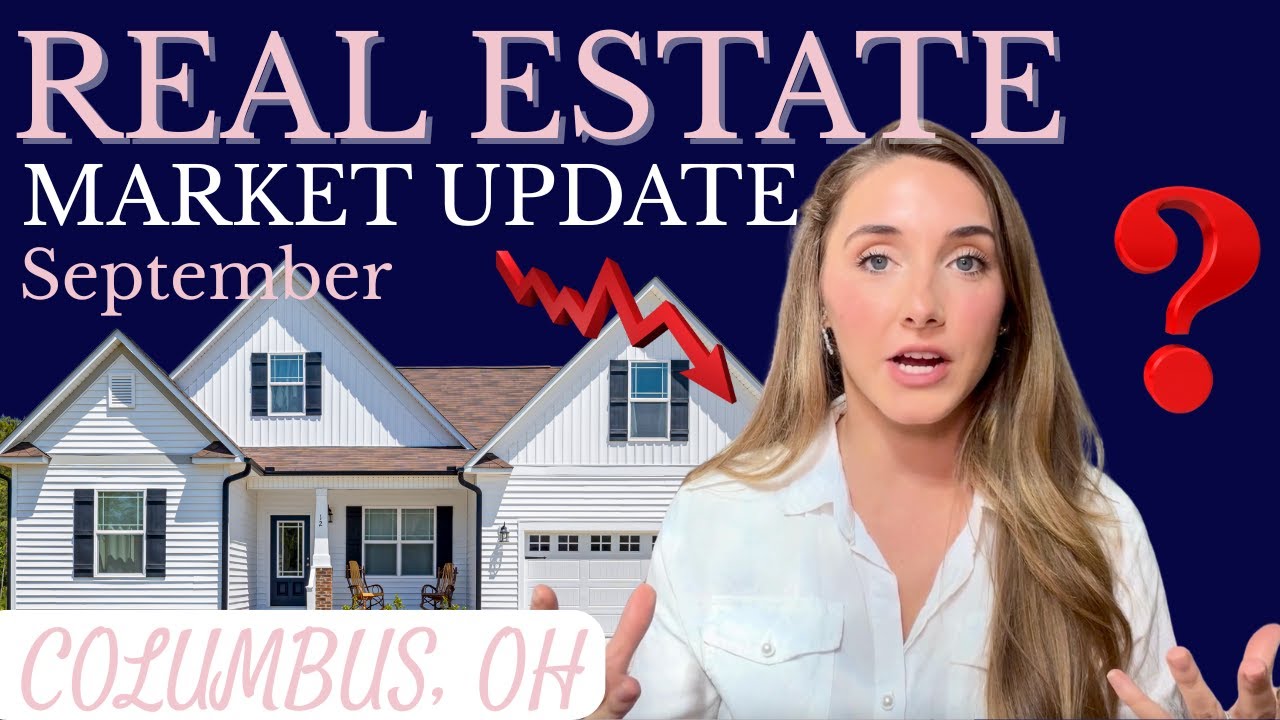REAL ESTATE MARKET UPDATE - Columbus, OH - September 2025