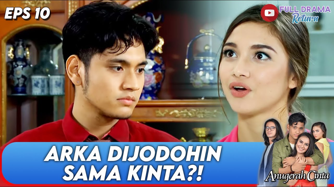 GAK MAU DIJODOHIN! HATI ARKA CUMA BUAT NAURA SEORANG - ANUGERAH CINTA