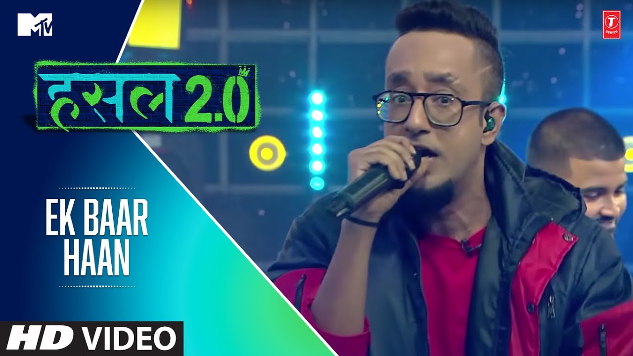 EK BAAR HAAN | EPR Iyer, MC Headshot | MTV Hustle 2.0