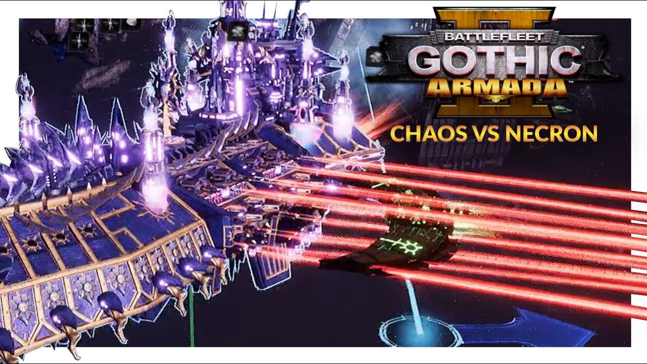 BATTLEFLEET GOTHIC ARMADA 2 | Chaos vs Necron (1v1 Beta 2 Gameplay Ranked Battle 24)