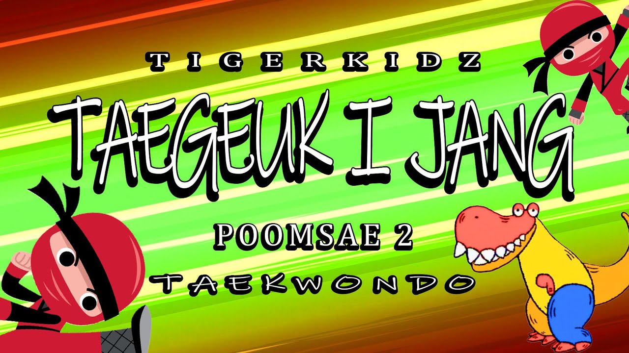 Lustige Zweite Poomsae - Taegeuk I Jang - Taekwondo Lernen mit SPAß! Tiger KidZ Poomsae 2 Kinder
