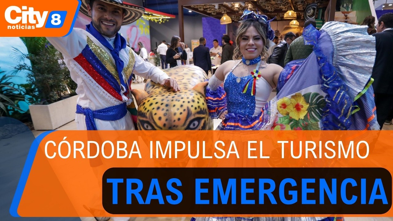 Córdoba, invitado especial en ANATO 2026: impulsan turismo tras emergencias por lluvias | CityTv